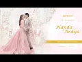 The Engagement of Nanda \u0026 Ardya #DYApertamaNANterakhir