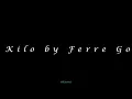 100 kilo by Ferre Gola lyrics translation
