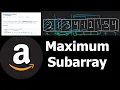 Maximum Subarray - Amazon Coding Interview Question