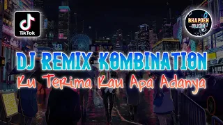 Download DJ REMIX SLOW KU TERIMA KAU APA ADANYA REMIX KOMBINASI TERBARU MP3