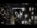Download Lagu chase atlantic - swim [ slowed + reverb ] (lyrics)