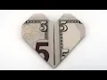 How To Make A Dollar Origami Heart With A 5 Bill