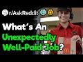 What Jobs Pay Surprisingly Well