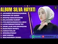 JAN SAMPAI MANARUAH DANDAM - SILVA HAYATI FULL ALBUM 2025 | BASAYANG TAPI BABAGI | LAGU MINANG 2025