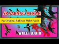Suara Panggil Walet (Sp. SABANG MERAH) Ori By Walet Ajaib