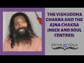 Download Lagu The Vishuddha Chakra and the Ajna Chakra (Neck and Soul Centers)