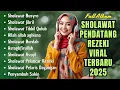 Download Lagu SHOLAWAT PENARIK REZEKI PALING DAHSYAT | SHOLAWAT NABI VIRAL TERBARU | Full Album Terbaik 2025