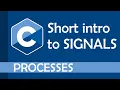 Short introduction to signals in C