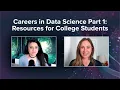 Careers in Data Science Part 1 Resources for College Students - Science Like Me