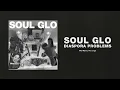 Soul Glo - "We Wants Revenge" (Full Album Stream)