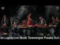Download Lagu Relaxing Music Tarawangsa
