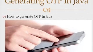 How to generate OTP One time password in java