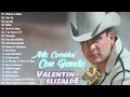 Valentin Elizalde Mix Corridos Con Banda ⚡ 20 Grandes Exitos De Valentine Elizalde