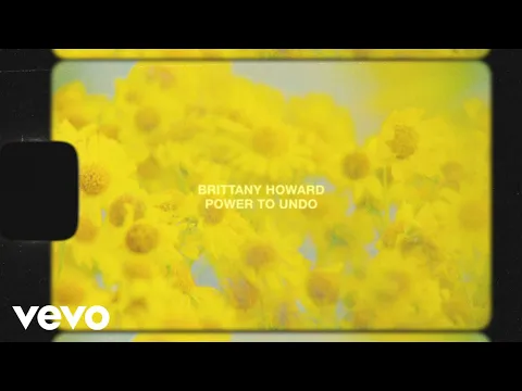 Download MP3 Brittany Howard - Power To Undo (Lyric Video)