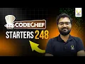 CodeChef Starters 248 Div 4 Solutions Smart Interviews