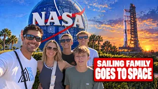 Sailing Family Goes to Space | Episode 9 Sail to Port Canaveral Kennedy Space Center