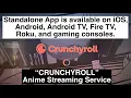 CRUNCHYROLL Anime Streaming Service