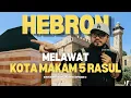 Download Lagu Melawat Makam Nabi Ibrahim - KembaraDeen Ep 3/6