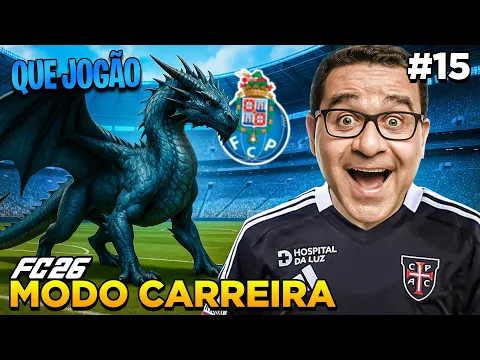 Video Thumbnail: EAFC 26 MODO CARREIRA #15 - FUI AO DRAGÃO FAZER UM JOGÃO