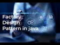 Factory Design Pattern In java in Hindi
