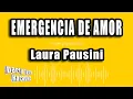 Download Lagu Laura Pausini - Emergencia De Amor (Versión Karaoke)