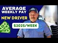 FIRST Year Walmart Driver Pay Weekly Average