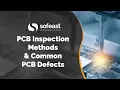 PCB Inspection Methods Common PCB Defects