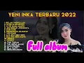 Download Lagu Yeni Inka \