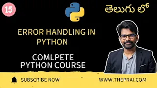 Error Handling in Python Explained in Telugu - 15 Python Try Except Finally Tutorial