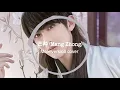 Download Lagu 芒种 Mang Zhong / Mang Chung chinese most famous tiktok song 2019 (+lyric \u0026 eng trans. link)