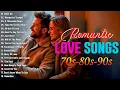 Lagu Timeless songs of 80s 90s 💖 All Time Favorite Hits Songs 💕 Romantic Old Love Songs Playlist