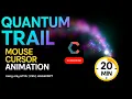 Quantum Trail Cursor Animation using HTML CSS JS 20-Minute Project with Source Code