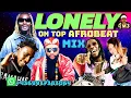 Download Lagu LONELY ON TOP XCONVICT AFROBEAT MIX 2023 DJ M3 #Lonelyontop#Xconvict#Afrobeat