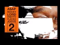 A$AP Rocky - Lord Pretty Flacko Jodye 2 (Slowed)
