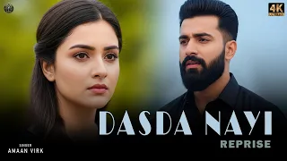 Download Dasda Nayi (Reprise) - Amaan Virk | Official | New Punjabi Sad Song 2026 | Heartbreaking New Song MP3