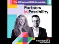 Partners in Possibility Podcast | Ep 10: The AI-Powered ROMI Revolution