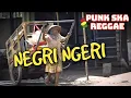 Download Lagu NEGRI NGERI - SKA PUNK Reggae RUKUN RASTA Cover \