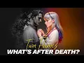 What Happens when my Twin Flame DIES
