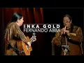 FERNANDO (ABBA) - INKA GOLD live in Arizona