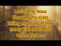 Casting Crowns Loving My Jesus