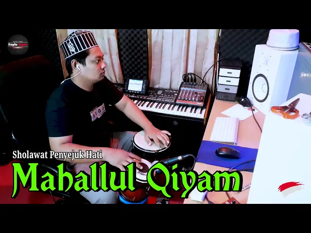 Download MP3 MAHALLUL QIYAM VERSI KOPLO AGAIN ( AUDIO JERNIH )