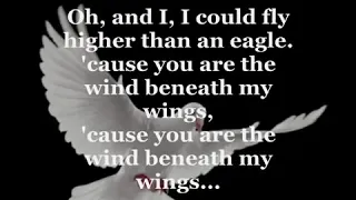 WIND BENEATH MY WINGS BETTE MIDLER