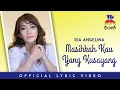 Download Lagu Ria Angelina - Masihkah Kau Yang Kusayang (Official Lyric Video)