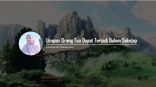 ucapan orang tua dapat terjadi dalam sekejap dr oki setiana dewi m pd