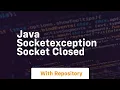 java socketexception socket closed