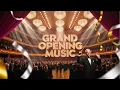 Grand Opening Anthem – Inspiring Background Music (Copyright Free)