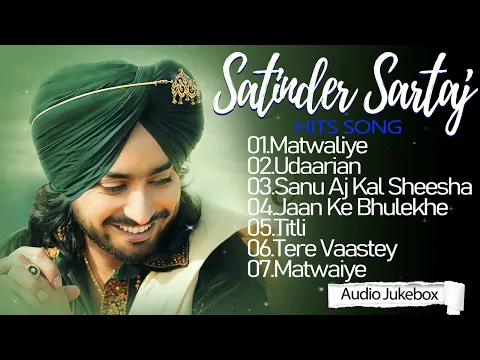 Download MP3 Satinder Sartaaj Hits Songs | Romantic Songs | Best of Satinder Sartaaj Songs | #satindersartaaj