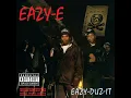Boyz-N-The-Hood (Remix) (feat. Ice Cube) - Eazy-E