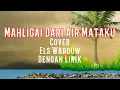 Download Lagu Mahligaimu Dari air Mataku - Lestari || MAHLIGAI Els Warouw || Music Cafe || Cover \u0026 Lirik || Lyrics