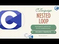 C Programming Nested Loop Techniques in Code 2026